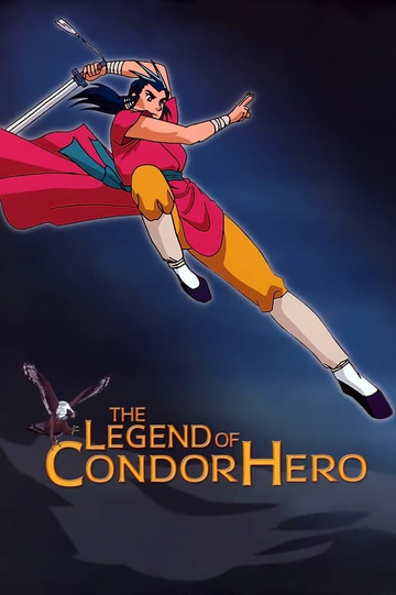 The Legend of Condor Hero Poster