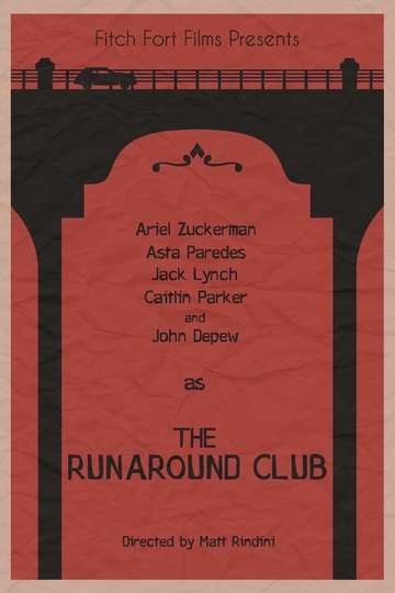 The Runaround Club Poster