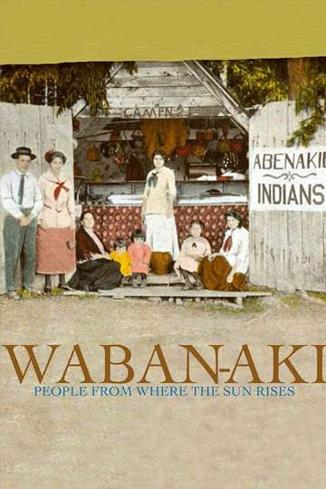 WabanAki People from Where the Sun Rises