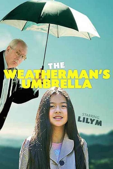 The Weatherman's Umbrella Poster