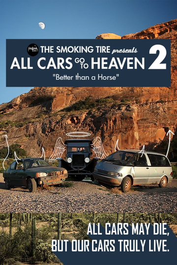 All Cars Go To Heaven  Volume 2 Better Than A Horse