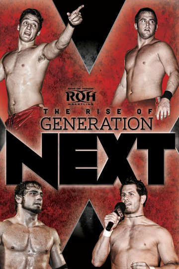 ROH The Rise of Generation Next