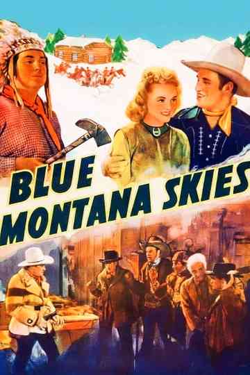 Blue Montana Skies Poster
