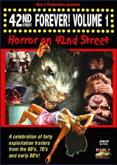 42nd Street Forever Volume 1 Horror on 42nd Street