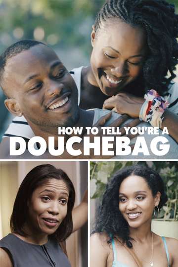 How To Tell Youre A Douchebag Poster