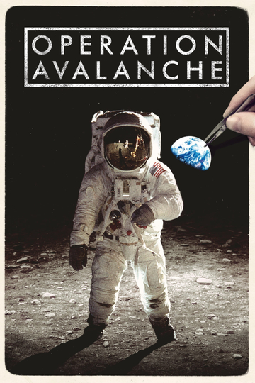 Operation Avalanche Poster