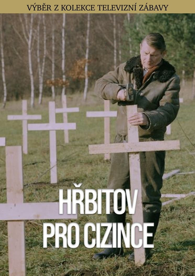 Hřbitov pro cizince Poster