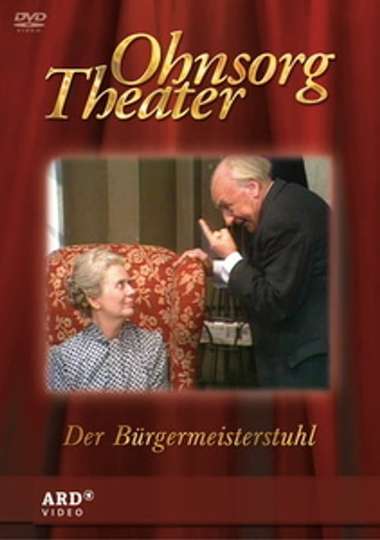 Ohnsorg Theater  Der Bürgermeisterstuhl Poster