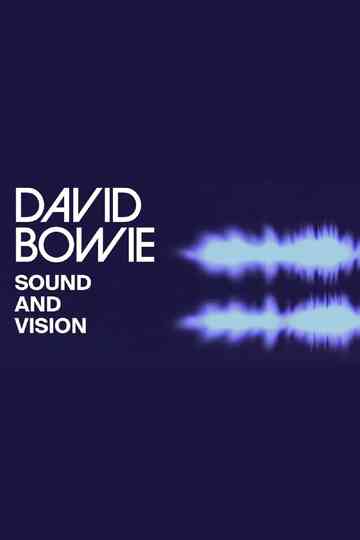 David Bowie Sound and Vision