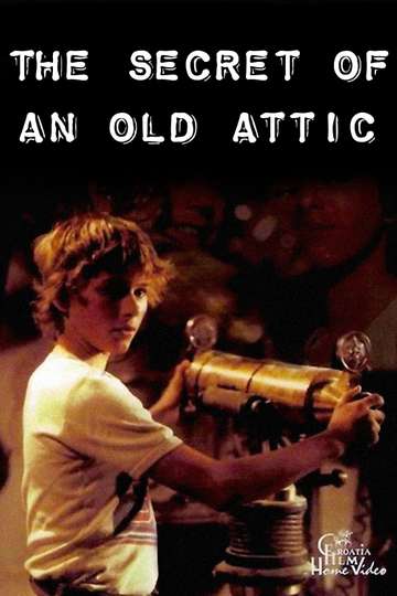 The Secret of an Old Attic Poster