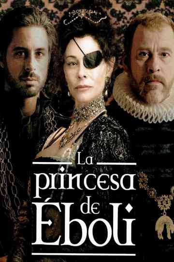 La princesa de Éboli Poster
