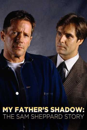 My Fathers Shadow The Sam Sheppard Story