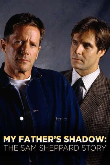 My Fathers Shadow The Sam Sheppard Story Poster
