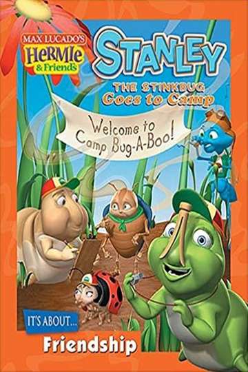 Hermie  Friends Stanley the Stinkbug Goes to Camp Poster