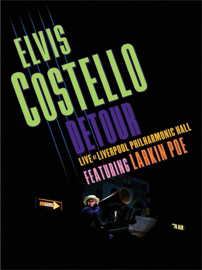 Elvis Costello  Detour Live at Liverpool Philharmonic Hall