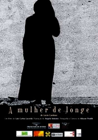 A Mulher De Longe Poster