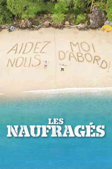 Les Naufragés poster