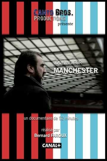 Looking for Manchester