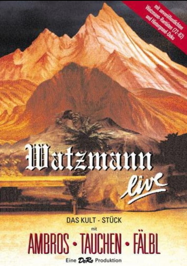 Der Watzmann ruft Poster