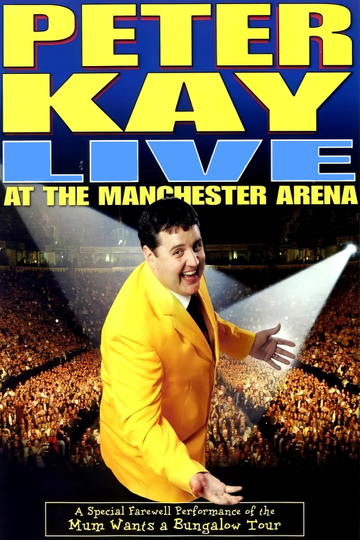 Peter Kay Live at the Manchester Arena