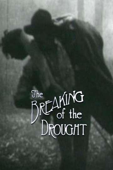 The Breaking of the Drought Poster