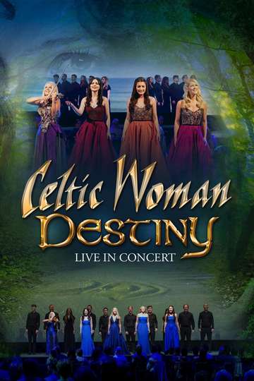 Celtic Woman: Destiny Poster