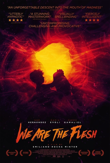 We Are the Flesh Poster