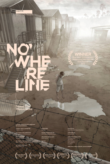 Nowhere Line: Voices from Manus Island