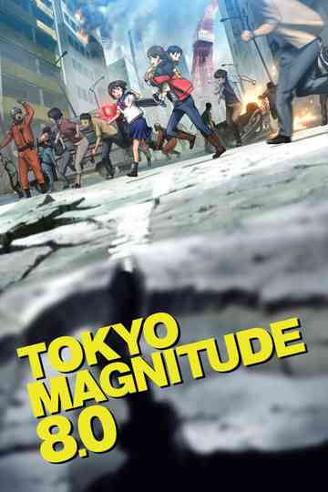 Tokyo Magnitude 8.0 poster