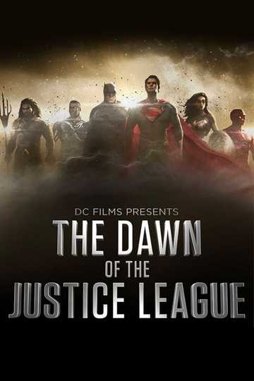 DC Films Presents Dawn of the Justice League Poster