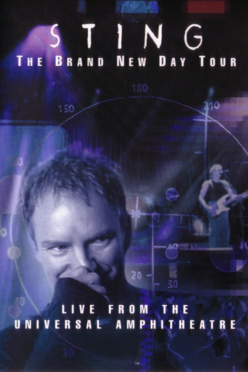 Sting The Brand New Day Tour Live From The Universal Amphitheatre