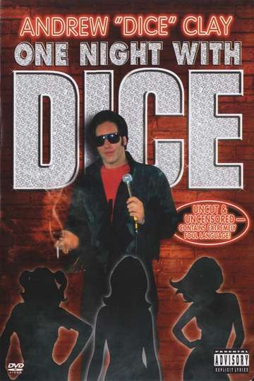 Andrew Dice Clay One Night with Dice