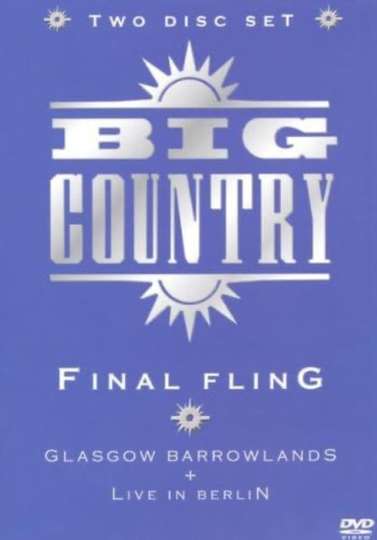 Big Country Final Fling Poster