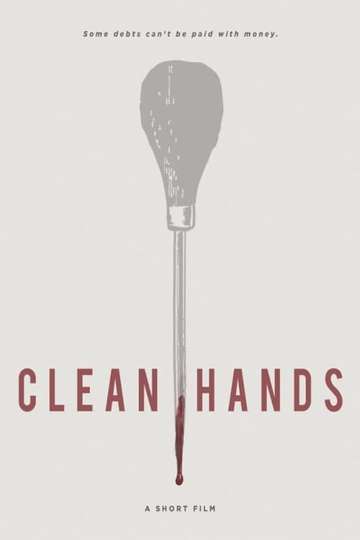Clean Hands Poster