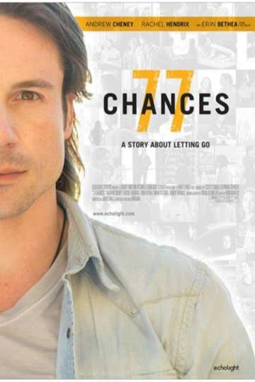 77 Chances A Story About Letting Go Poster