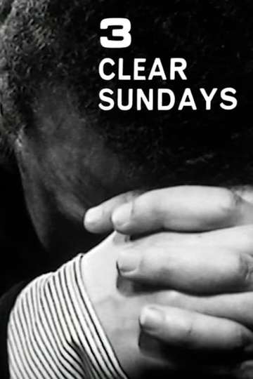 Three Clear Sundays Poster