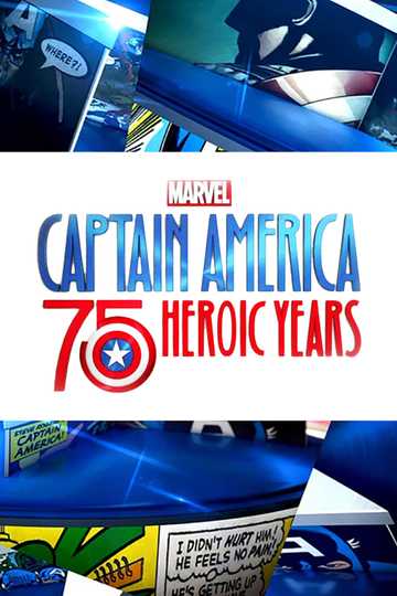 Marvel's Captain America: 75 Heroic Years Poster