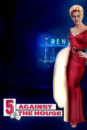 5 Against the House Poster