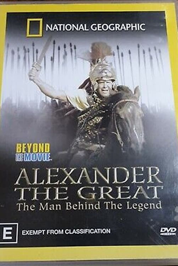 Alexander the Great - The man behind the Legend