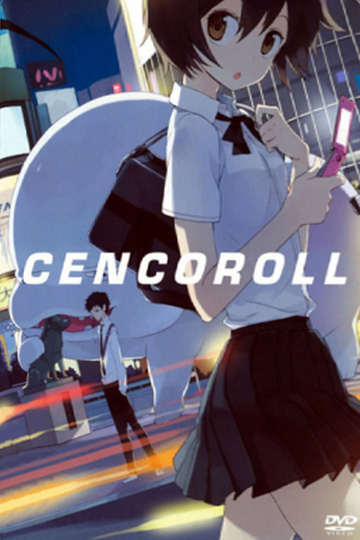 Cencoroll Poster