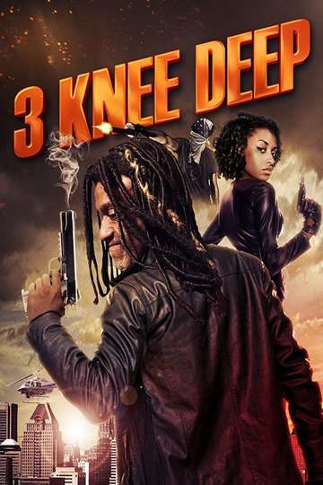 3 Knee Deep Poster