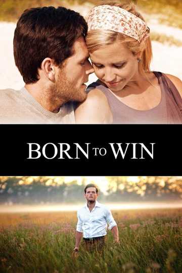 Born to Win Poster