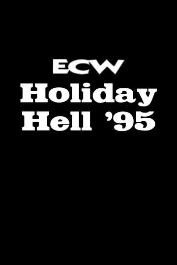 ECW Holiday Hell 95 The New York Invasion