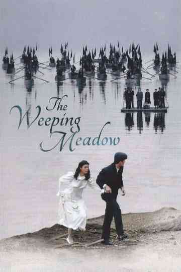 The Weeping Meadow poster