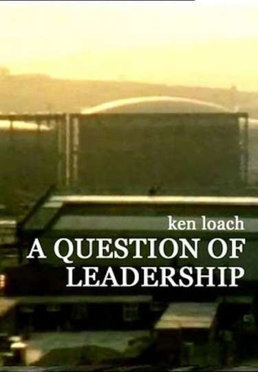 A Question of Leadership