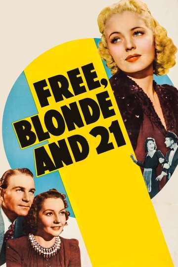Free Blonde and 21