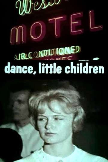Dance Little Children Poster
