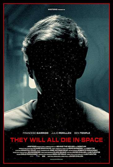 They Will All Die in Space Poster