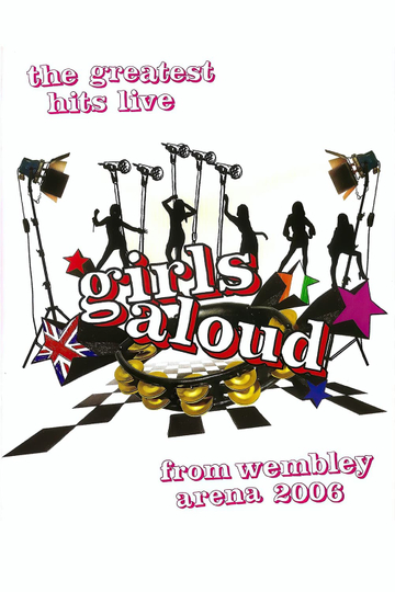 Girls Aloud Live at Wembley