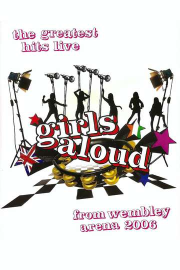 Girls Aloud Live at Wembley